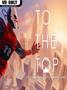 To The Top Free Download