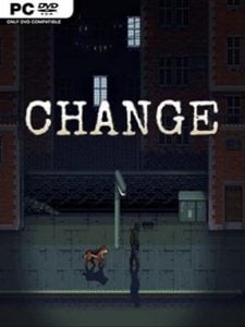 CHANGE: A Homeless Survival Experience