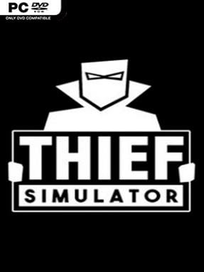 Thief Simulator (v1.8 & ALL DLC) - PC Game on SteamUnlocked