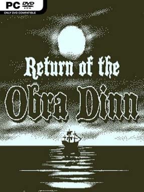 Return of the Obra Dinn (v1.2.120) - PC Game on SteamUnlocked