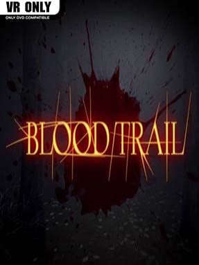 Blood Trail (v0.4 & VR) - PC Game on SteamUnlocked