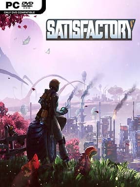 Satisfactory (v1.2.2.2) - PC Game on SteamUnlocked