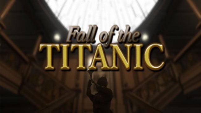 Fall of the Titanic Free Download