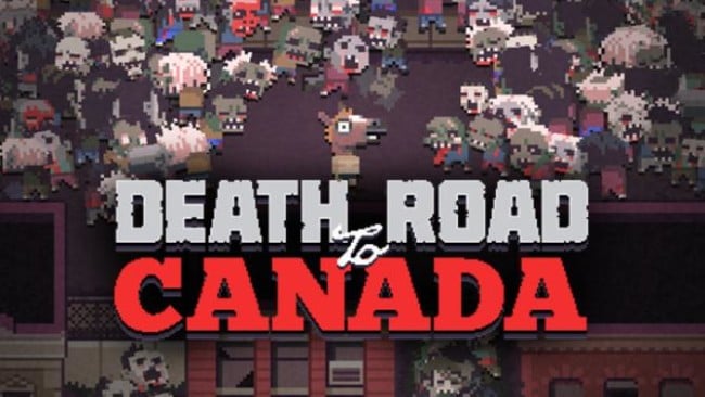 Death Road to Canada Free Download
