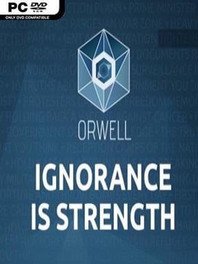 Orwell: Ignorance is Strength (v1.1.9207.35014) - PC Game on SteamUnlocked