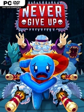 Never Give Up - PC Game on SteamUnlocked
