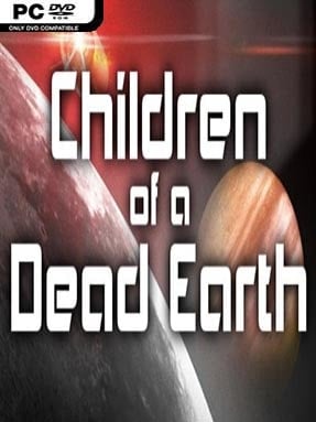 Children of a Dead Earth (v2018.07.14) - PC Game on SteamUnlocked