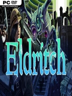 Eldritch Reanimated (v412) - PC Game on SteamUnlocked