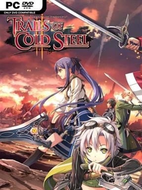 The Legend of Heroes: Trails of Cold Steel II (v1.4.1 & ALL DLC) - PC Game on SteamUnlocked