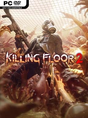 Killing Floor 2 (v2024.02.15 & ALL DLC) - PC Game on SteamUnlocked