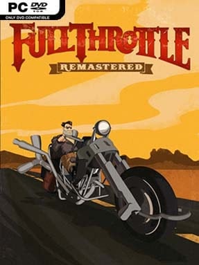 Full Throttle Remastered - PC Game on SteamUnlocked