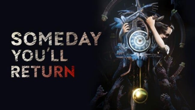Someday You’ll Return Free Download
