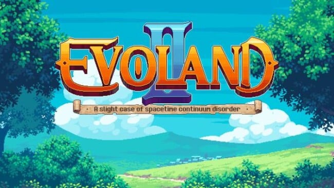 Evoland Free Download