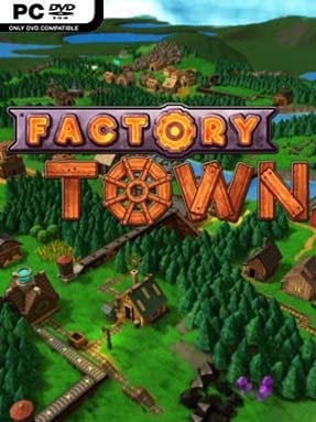 Factory Town (v2.4.4a) - PC Game on SteamUnlocked
