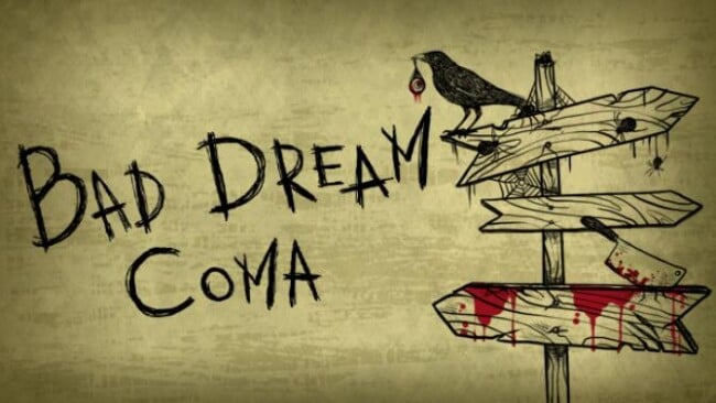 Bad Dream: Coma Free Download