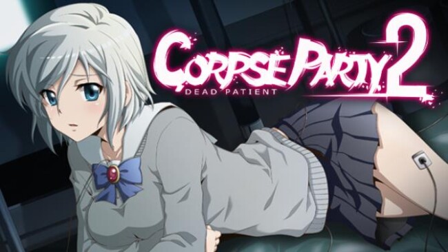 Corpse Party : Dead Patient Free Download