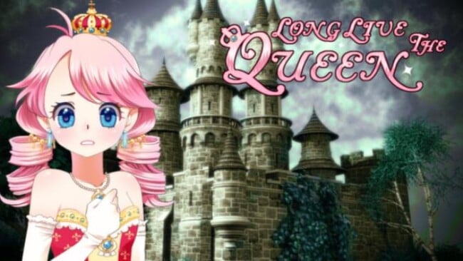 Long Live the Queen Free Download