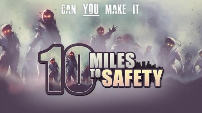 Miles To Safety Free Download