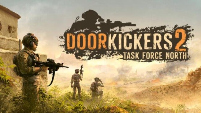 Door Kickers : Task Force North Free Download