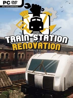 Train Station Renovation (v2.2.4 & ALL DLC) - PC Game on SteamUnlocked