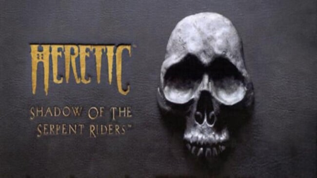 Heretic: Shadow Of The Serpent Riders Free Download