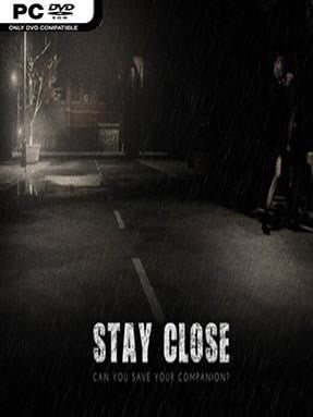 Stay Close (v1.05.6) - PC Game on SteamUnlocked