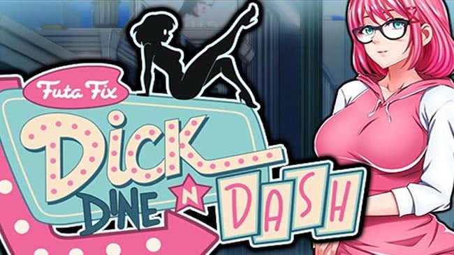 Futa Fix Dick Dine and Dash Free Download
