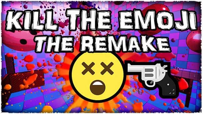 KILL THE EMOJI – THE REMAKE Free Download