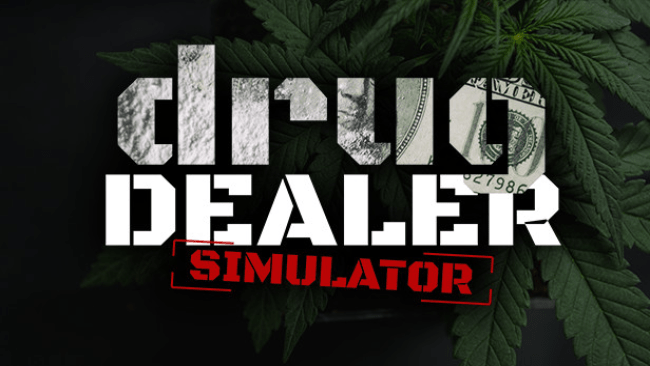 Drug Dealer Simulator Free Download