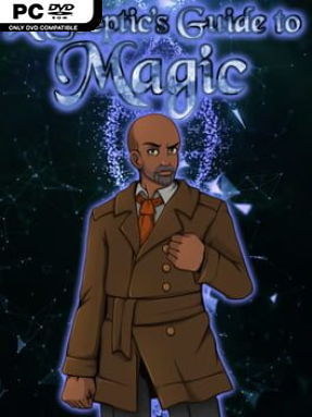 A Sceptic’s Guide To Magic Free Download (v1.1)