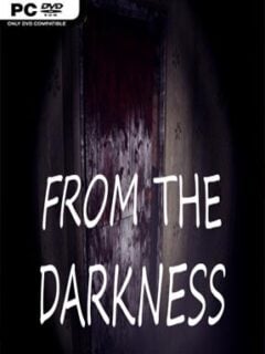 From The Darkness - PC Game on SteamUnlocked
