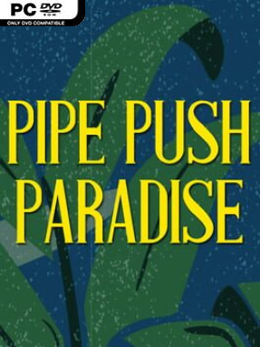 Pipe Push Paradise Free Download (v1.2.5)