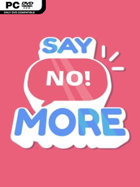 Say No! More - PC Game on SteamUnlocked