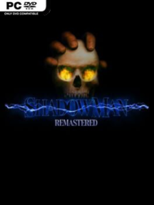 Shadow Man Remastered