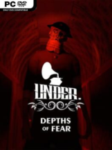Under: Depths of Fear Free Download (v1.1.0) - PC Game on SteamUnlocked