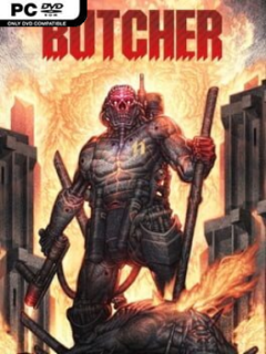 BUTCHER - PC Game on SteamUnlocked