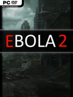 Ebola 2 (v1.2.0) - PC Game on SteamUnlocked