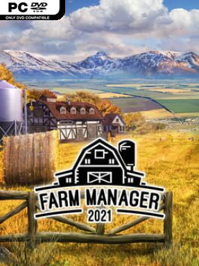 Farm Manager 2021 Free Download (v2025.07.22 & ALL DLC)