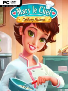 Mary Le Chef – Cooking Passion - PC Game on SteamUnlocked