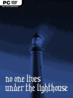 No One Lives Under the Lighthouse (v2024.04.21) - PC Game on SteamUnlocked