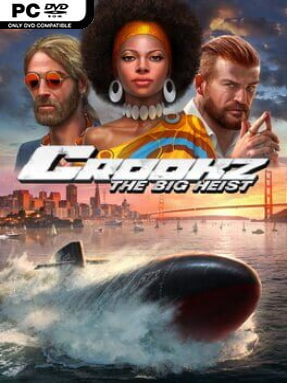 Crookz – The Big Heist Free Download