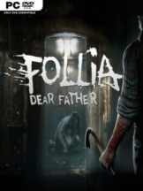Follia – Dear Father Free Download (v3.86) - PC Game on SteamUnlocked