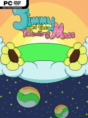 Jimmy and the Pulsating Mass (v2026.07.13) - PC Game on SteamUnlocked