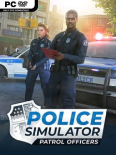 Police Simulator: Patrol Officers (v22.2.2 & ALL DLC) - PC Game on SteamUnlocked