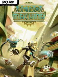Retro Machina (v1.11) - PC Game on SteamUnlocked