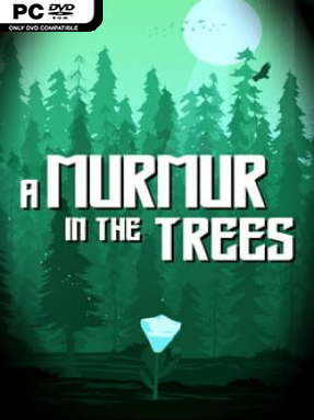 A Murmur in the Trees Free Download (v06.20.2021)