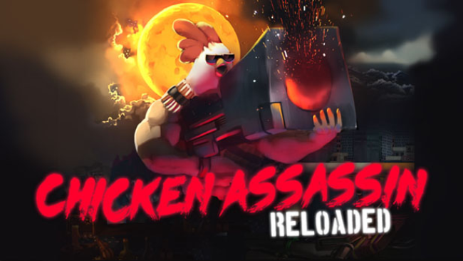 Chicken Assassin: Reloaded Deluxe Edition Free Download