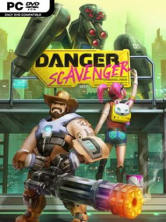 Danger Scavenger (v2.0.6) - PC Game on SteamUnlocked
