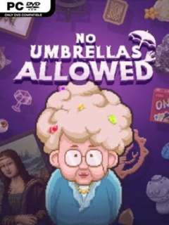 No Umbrellas Allowed (v1.1.3) - PC Game on SteamUnlocked