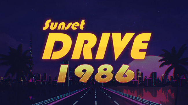 Sunset Drive Free Download